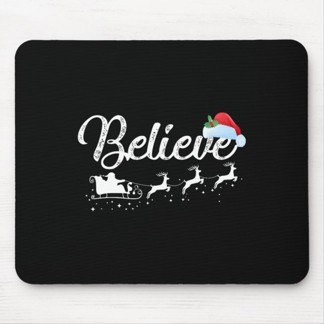 Weihnachten - Glaube an den Weihnachtsmann Mousepad (Vorne)