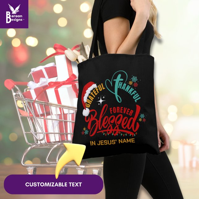 Weihnachten GRATEFUL DANKFUL BLESSED Christlich (Festive Grateful Thankful Blessed Tote Bag with colorful typography and customizable text. )