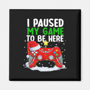 Weihnachten habe ich mein Spiel unterbrochen, um h Magnet