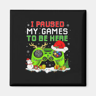 Weihnachten habe ich mein Spiel unterbrochen, um h Magnet
