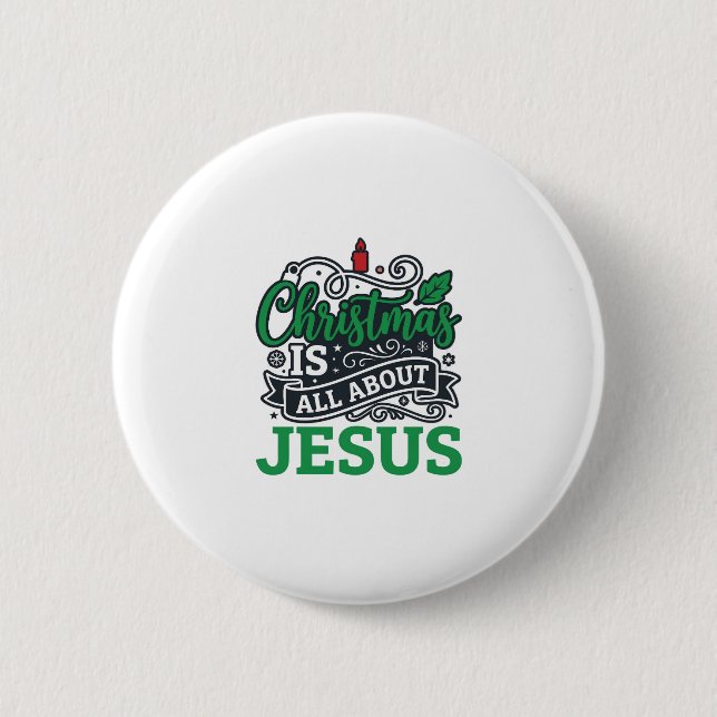 Weihnachten handelt von Jesus Design Button (Vorderseite)