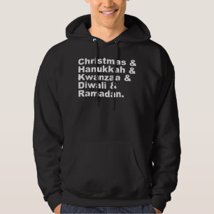 Weihnachten Hanukkah Kwanzaa Diwali Ramadan Holida Hoodie