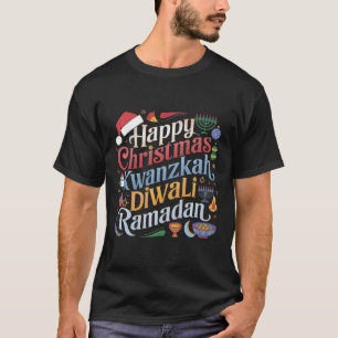 Weihnachten Hanukkah Kwanzaa Diwali Ramadan T-Shirt