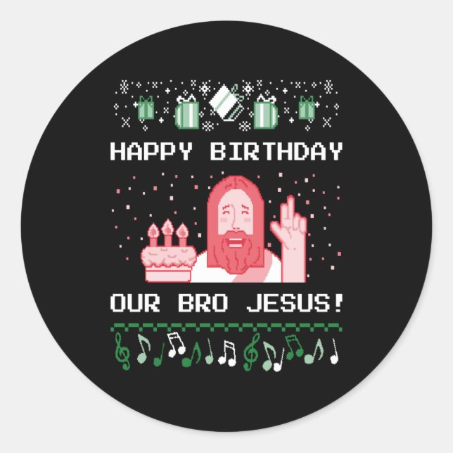 Weihnachten - Happy Birthday Bro Jesus Runder Aufkleber (Vorderseite)