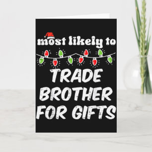 Weihnachten höchstwahrscheinlich Handel Bruder Xma Karte