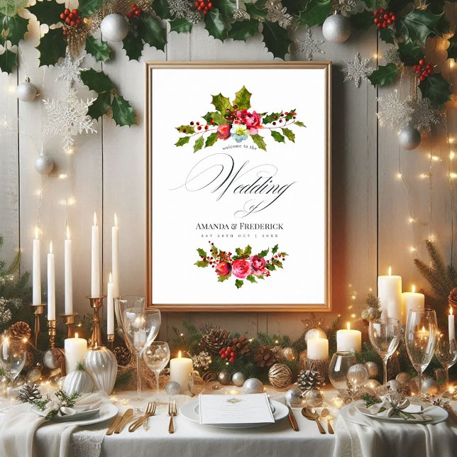 Weihnachten Hochzeit Floral Holly Wasserfarbe Will Poster (Christmas Wedding Floral Holly Watercolor Welcome Poster)