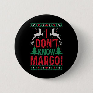 Weihnachten - ich kenne Margo nicht Button