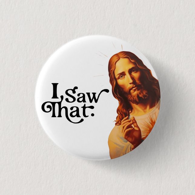 Weihnachten, ich sah diesen Jesus, ich sah, dass Button (Vorderseite)
