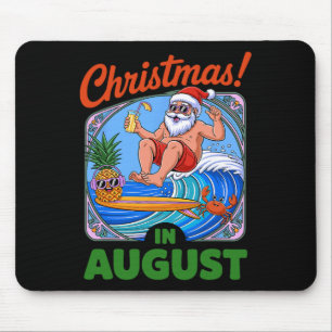 Weihnachten im August Sommerferien Lustiger Santa  Mousepad