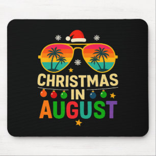 Weihnachten im August Sommerferien Weihnachten Mousepad