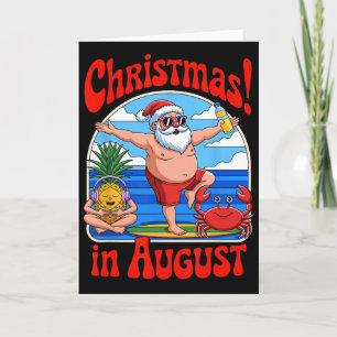 Weihnachten im August Sommerurlaub Weihnachten Karte