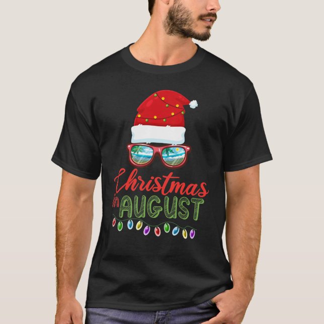 Weihnachten im August T-Shirt (Vorderseite)