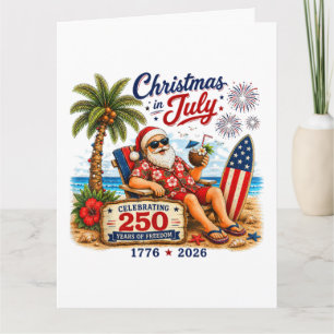Weihnachten im Juli 250 Jahre Freiheitsstrand Sant Karte