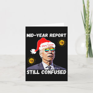 Weihnachten im Juli Biden Dazed Mid Year Report St Karte