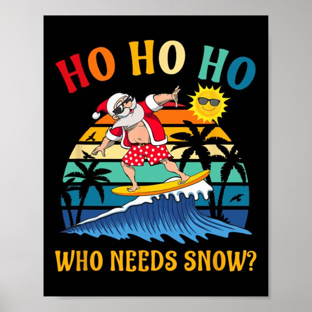 Weihnachten im Juli Fun Santa Surfing Summer Beach Poster (Vorne)