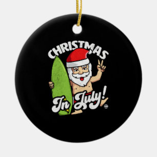 Weihnachten im Juli Funny Santa Claus Grafik Keramik Ornament