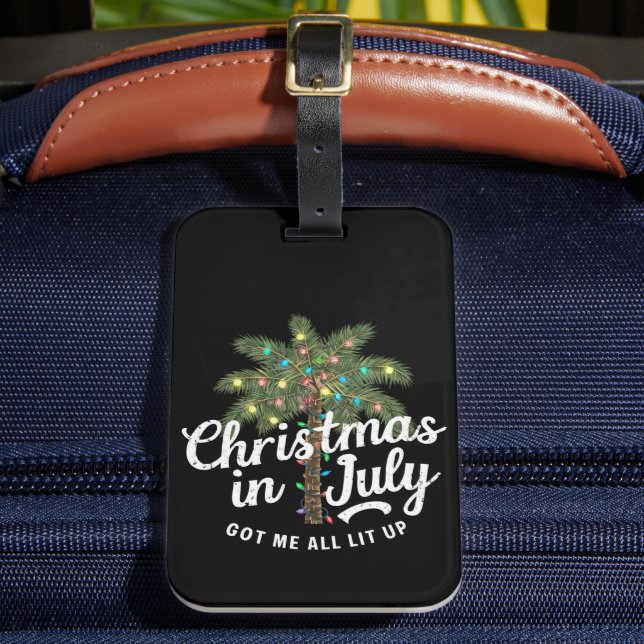 Weihnachten im Juli Got mir alles auf Gepäckanhänger (Vorderseite Insitu 2)