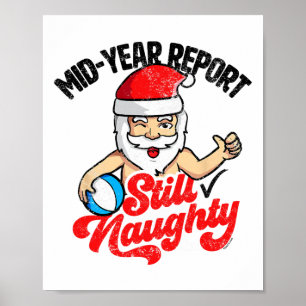 Weihnachten im Juli Halbjahresbericht Immer noch u Poster