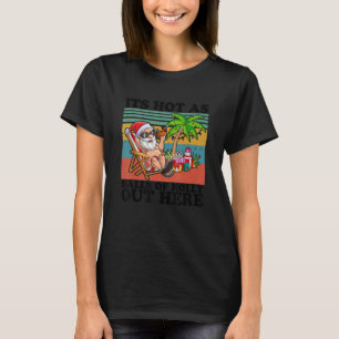 Weihnachten im Juli Heiß wie Bände Sommer T-Shirt