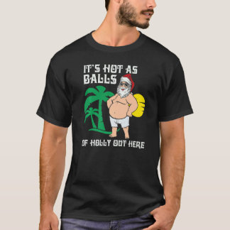 Weihnachten im Juli Heiße Santa Sommer Weihnachten T-Shirt