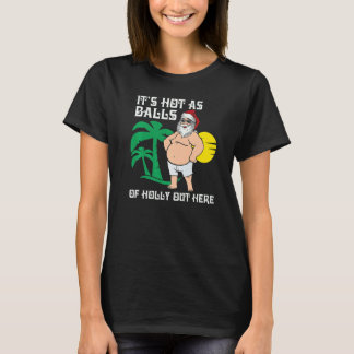 Weihnachten im Juli Heiße Santa Sommer Weihnachten T-Shirt