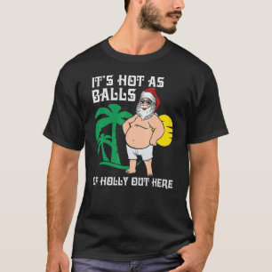 Weihnachten im Juli Heiße Weihnachten Niedlich Gr T-Shirt