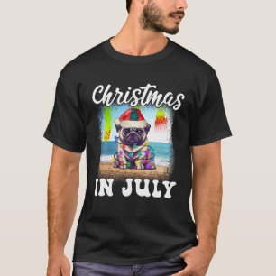 Weihnachten im Juli Hund Lover Xmas Funny Mops Mam T-Shirt