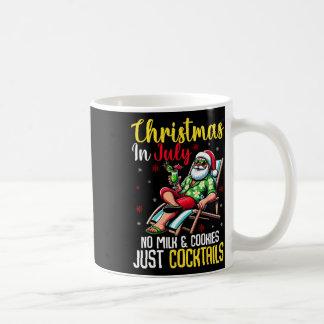 Weihnachten im Juli Keine Milchkekse nur Schwanz S Kaffeetasse