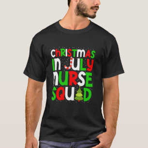 Weihnachten im Juli Krankenpfleger-Team Sommer RN T-Shirt