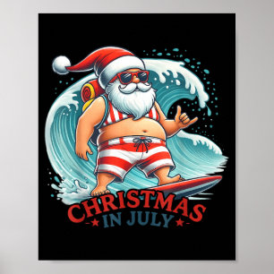 Weihnachten im Juli Lustige Jungen Kinder Santa So Poster