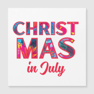 WEIHNACHTEN IM JULI MAGNETKARTE
