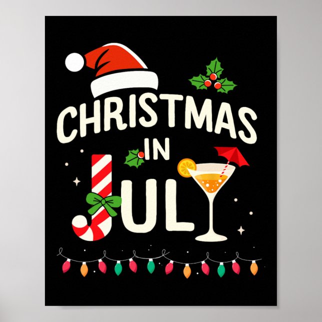 Weihnachten im Juli mit Candy Cane für den Sommer  Poster (Vorne)