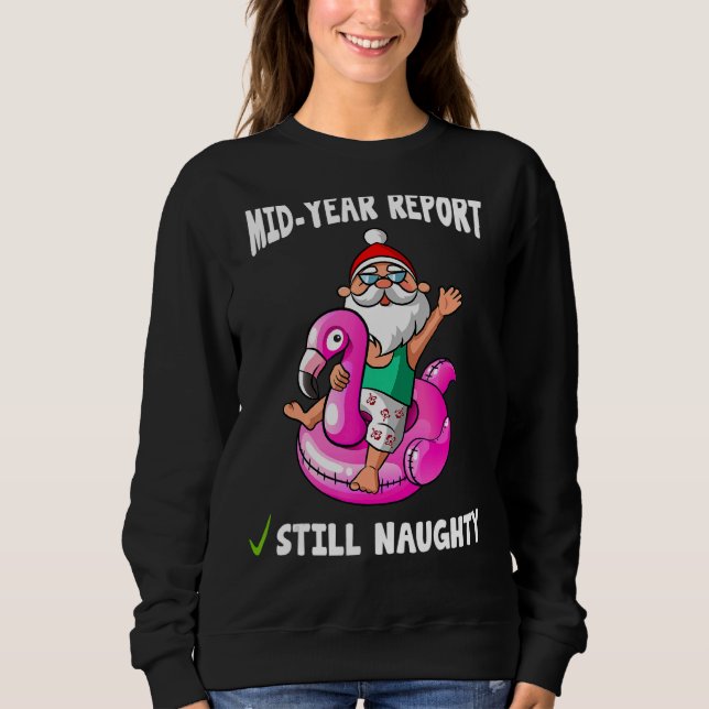 Weihnachten im Juli Pink Flamingo Pool Float Mitte Sweatshirt (Vorderseite)