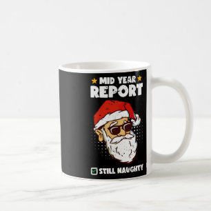 Weihnachten im Juli Santa Halbjahresbericht immer Kaffeetasse