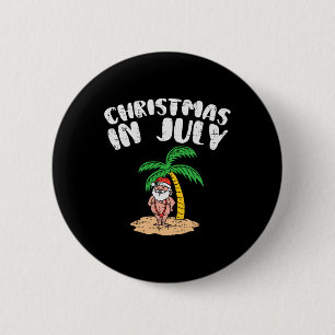 Weihnachten im Juli Santa Palmenstrand Sommer Tro Button
