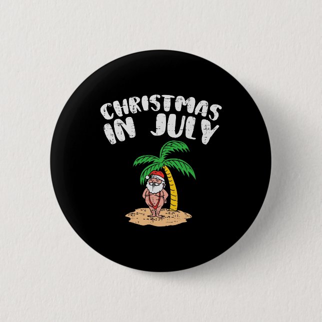 Weihnachten im Juli Santa Palmenstrand Sommer Tro Button (Vorderseite)