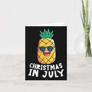 Weihnachten im Juli Shirt Funny Pineapse Sommer Xm Karte