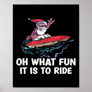 Weihnachten im Juli Sommer Santa auf Strandbootfah Poster