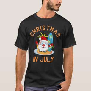 Weihnachten im Juli, Sommer T-Shirt