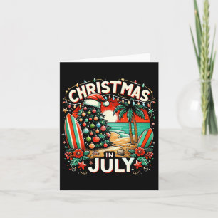 Weihnachten im Juli Sommerurlaub Weihnachten Karte