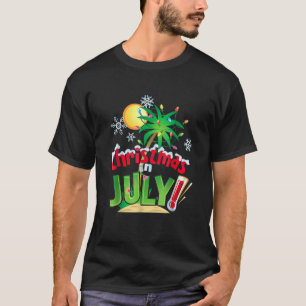 Weihnachten im Juli Sommerurlaub Weihnachten Weihn T-Shirt