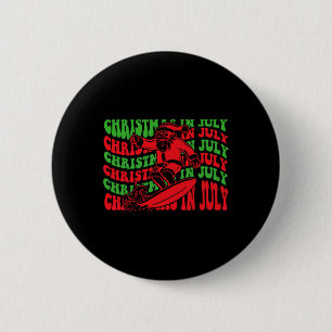 Weihnachten im Juli Surfen Lustig Groovy Surfen Sa Button