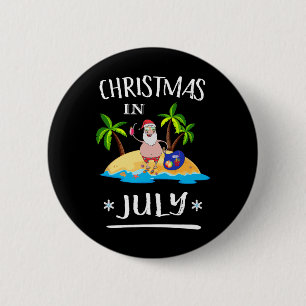 Weihnachten im Juli T-Shirt Sommer Lustiger Weihna Button