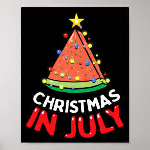 Weihnachten im Juli Wassermelone Xmas Baum Männer  Poster