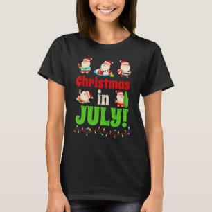 Weihnachten im Juli Weihnachtsfeier Weihnachten We T-Shirt