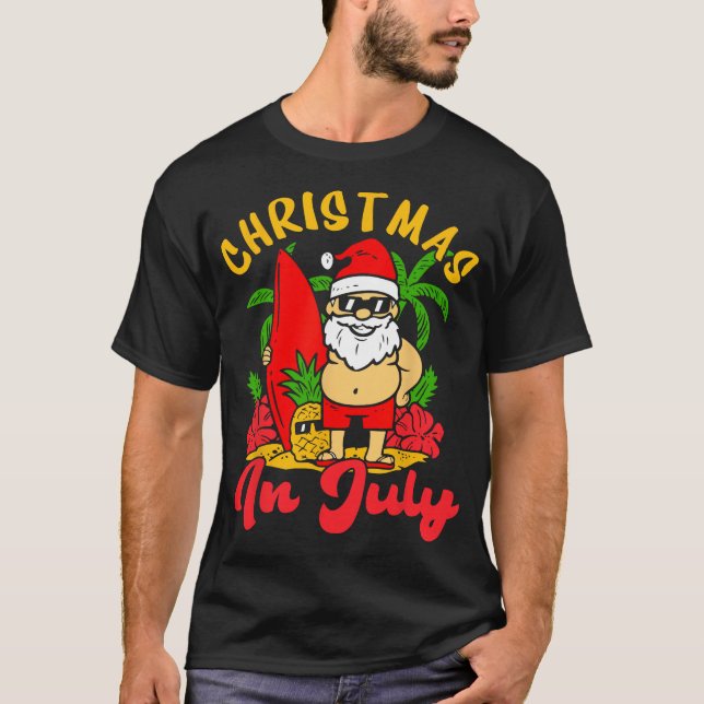 Weihnachten im Juli Weihnachtsfeiertag Sommer Männ T-Shirt (Vorderseite)