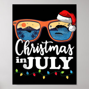 Weihnachten im Juli Weihnachtsmannmütze Sonnenbril Poster