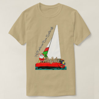 Weihnachten in Sailboat Segler T-Shirt