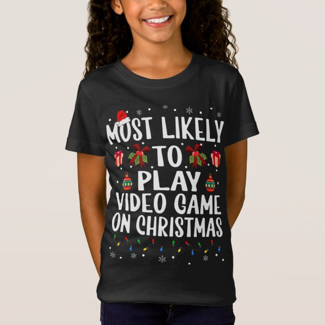 Weihnachten ist am ehesten ein Videospiel T-Shirt (Vorderseite)