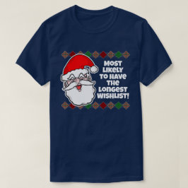 Weihnachten ist am wahrscheinlichsten... Joke T - T-Shirt